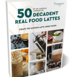 50 Decadent Real Food Lattes Digital Recipe EBook